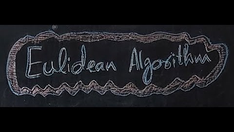 Proof of Euclidean Algorithm