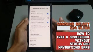 How to take a screenshot without status and navigations bars on Samsung Galaxy S24 Ultra