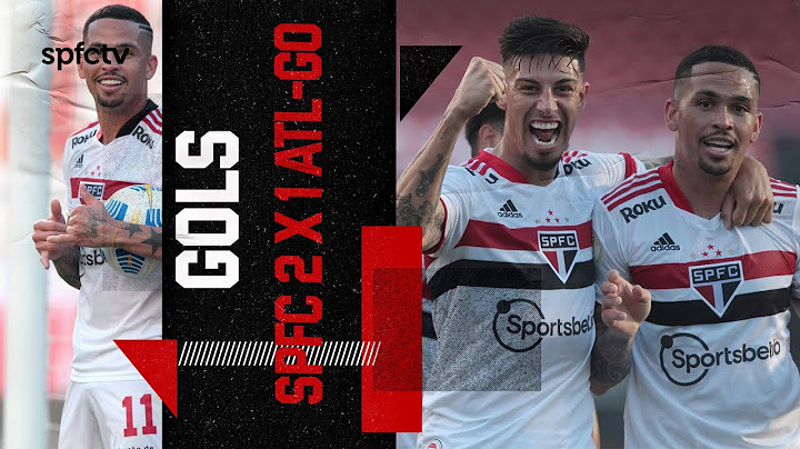 GOLS: SÃO PAULO 2 x 1 ATLÉTICO-GO | SPFCTV