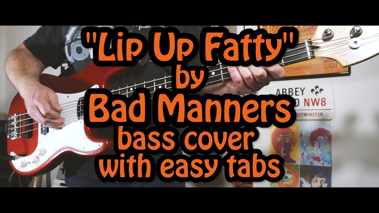 "Lip Up Fatty" by Bad Manners Bass cover with easy tabs YouTube