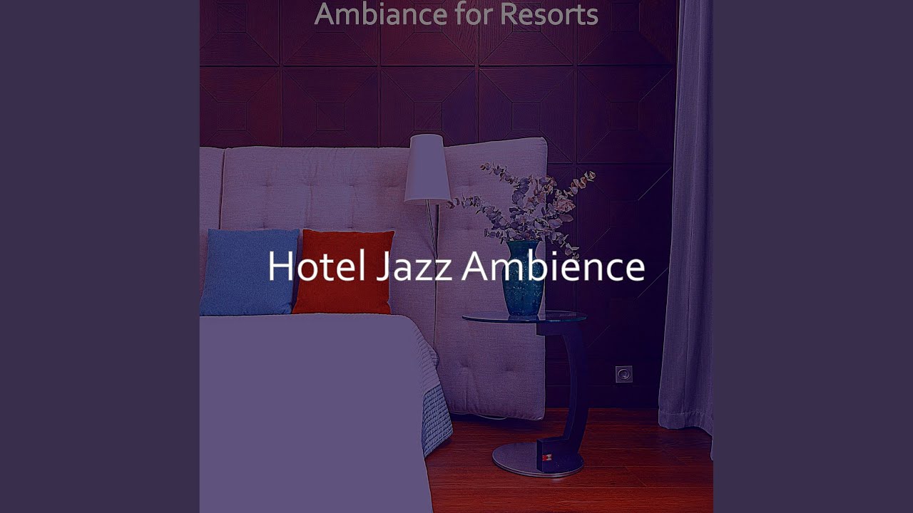 Easy Moods for Hotel Lounge