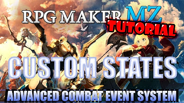 [RPG Maker] Custom Evented States [Tutorial]