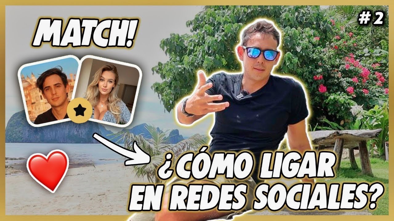 ¿CÓMO LIGAR en REDES SOCIALES? Ser más atractivo... - YouTube