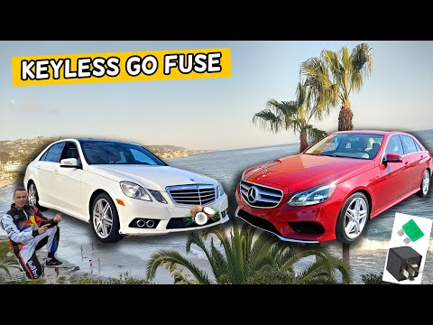 MERCEDES W212 E CLASS KEYLESS GO FUSE LOCATION E350 E400 E250 E200 E220 E250 CDI BLUETEC