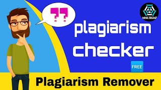 How To Remove Plagiarism From Documents | With in 5 seconds | Free of cost | MHS TECHZ