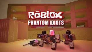 PHANTOM FAIL (Roblox: Phantom Forces #1)