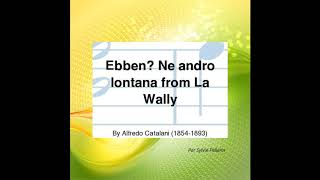 Ebben? Ne Andro Lontana From La Wally