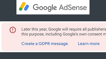 How to Create a GDPR message on Google AdSense Google will require all publishers serving ads to EEA