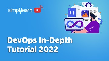 🔥DevOps In-Depth Tutorial for 2022 | DevOps Tutorial For Beginners | DevOps Full Course |Simplilearn