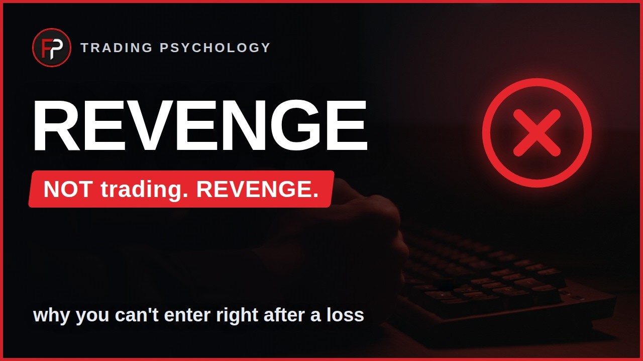 Video preview: revenge trading