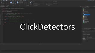 Roblox Scripting Beginner's Guide Ep. 10 - ClickDetectors