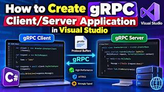 How to Create a gRPC Client/Server Application in Visual Studio