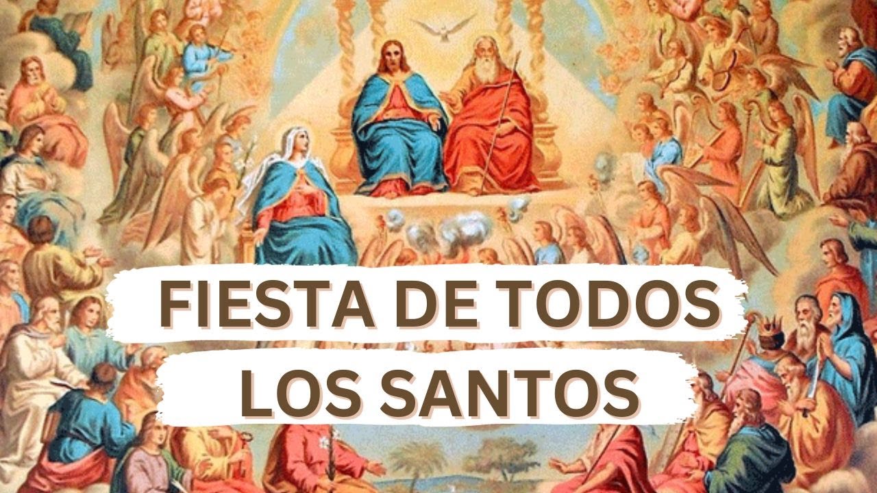 ¿Por qué la iglesia celebra la Fiesta de todos los Santos? - YouTube