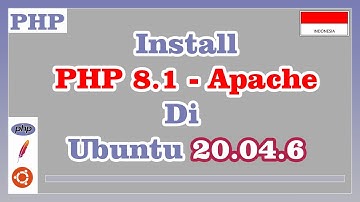 Install PHP 8.1 dengan Apache di Ubuntu 20.04.6