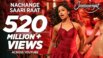 Nachange Saari Raat Full Video Song | JUNOONIYAT | Pulkit Samrat,Yami Gautam| T-Series