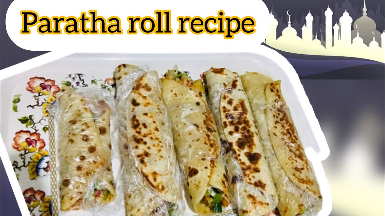 Paratha roll recipe |chicken paratha roll #paratha #paratharollrecipe # ...