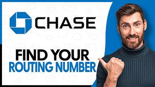 How to Find Your Routing Number On Chase App - Step By Step