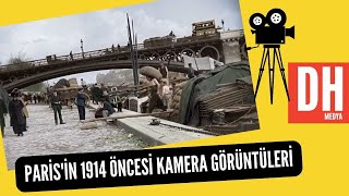 Bir Zamanlar Paris 1914 Öncesi Kamera Görüntüleri