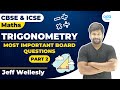 Trigonometry Part -2 | Class 10 | CBSE | Math | Jeff Sir