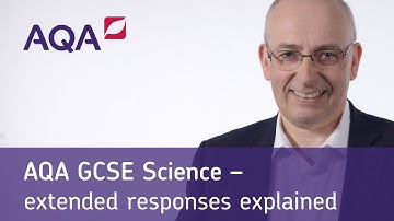 AQA GCSE Science – extended responses explained
