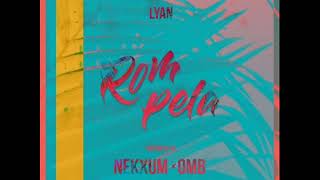 Lyan   Rompela Prod  Nekxum y OMB