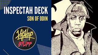 INSPECTAH DECK - Son Of Odin [RARE &amp; UNRELEASED] | Hip Hop $TUFF