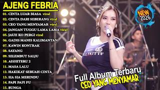 Cinta Luar Biasa  Ceo Yang Menyamar  Ajeng Febria   Album Dangdut Koplo Terbaru Viral
