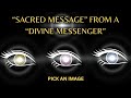 Sacred message from a divine messenger