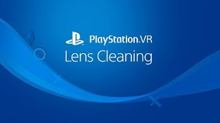 PlayStation VR Lens Cleaning