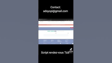 script TLS contact automatique Rendez-vous 2024