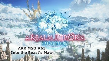 Final Fantasy XIV A Realm Reborn MSQ #63 - Into the Beast