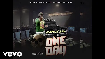 Chronic Law - One Day (Official Audio)