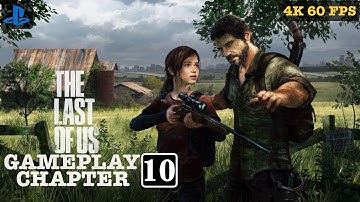 THE LAST OF US PART 1 Bus Depot - Chapter 10 PS5 Gameplay 4K60FPS