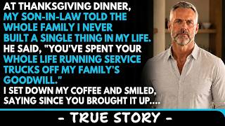 At Thanksgiving Dinner, My Son-In-Law Told Everyone I Never Built A Single Thing In My Life. I Sm...