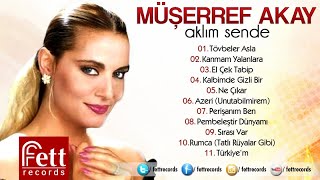 Müşerref Akay - Tövbeler Asla