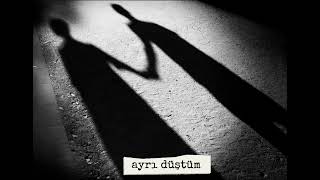 Ayrı Düştüm - Ümit Ökke