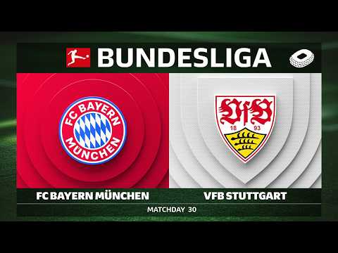 LIVE 🔴 FC Bayern München vs. VfB Stuttgart | Matchday 30 - Bundesliga 2025/26 — football video