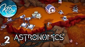 Astronomics, Phase 2 Manufacturing & Elusive Gems,