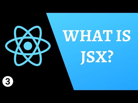 React JSX: What is JSX? || Project Files Overview & Writing Our First JSX Code (Ep. 3)