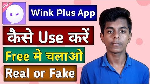 Wink Plus App Kaise Use Kare | Wink Plus App Review | Wink Plus App | Wink Plus