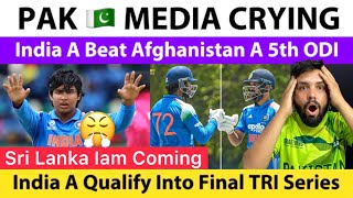PAK Media Crying On India A Qualify Into Final Of TRI Series After Beat Afghanistan A | Vaibhav 🤫