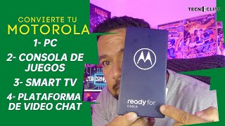 MOTOROLA READY FOR ¿Que es y para qué sirve?