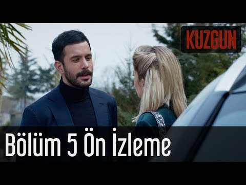 Kuzgun 5. Bölüm - Ön İzleme