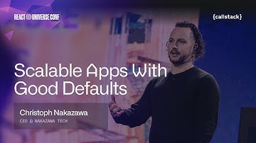 Building Scalable Applications | Christoph Nakazawa at React Universe Conf 2025