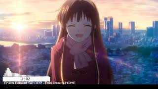 Fruits Basket Season 2 Opening 2 [ Toki Asako ~ Home ]