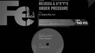 Belocca & A*S*Y*S  - Under Pressure