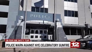 Police warn against celebratory gunfire ahead of New Year’s Eve