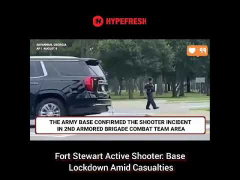 BREAKING Active Shooter At Fort Stewart Military Base Lockdown Casualties Reported