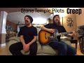 Creep - Stone Temple Pilots [Acoustic cover by Joel Goguen & Dale Leblanc]