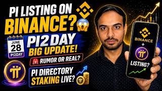 Pi Listing on Binance on Pi2day? | Pi Network New Update | Pi Price | Pi Directory Staking 😱